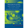 Prioritizing Urban Children, Teachers, and Schools through Professional Development Schools