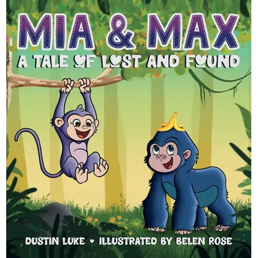Mia and Max: A Tale of Lost and Found