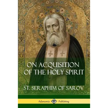 On Acquisition of the Holy Spirit