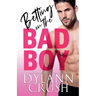 Betting on the Bad Boy