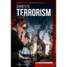 Domestic Terrorism
