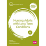Nursing Adults with Long Term Conditions