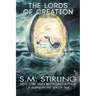 The Lords of Creation