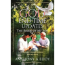 GOD End-time Updates The Bride of My Son