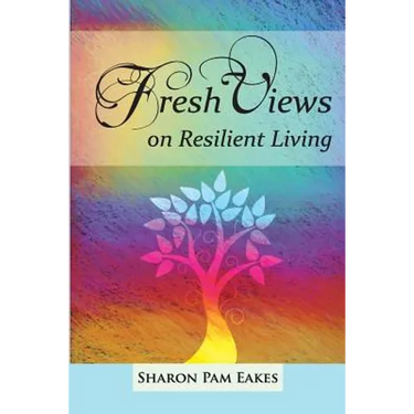 Fresh Views on Resilient Living
