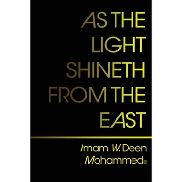 As The Light Shineth From The East