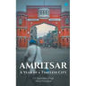 Amritsar-A year in a timeless city