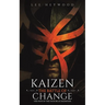 Kaizen: The Battle of Change