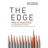 The Edge: How to Stand Out by Showing You're All In (For Emerging Leaders and Those Who Lead Them)