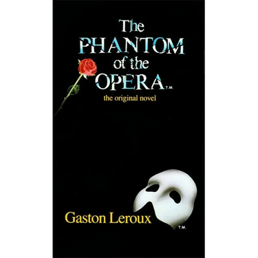 The Phantom of the Opera