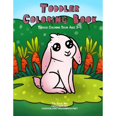 Toddler Coloring Book: Toddler Coloring Books Ages 3-5