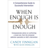 When Enough is Enough: A Comprehensive Guide to Successful Intervention