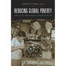 Reducing Global Poverty: The Case for Asset Accumulation