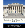 Criminal Profiling, Part 2 of 7