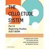 The Cello Etude System, Part 0; Beginning Studies, Duet Book