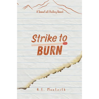 Strike To Burn