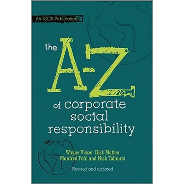 The A to Z of Corporate Social Responsibility