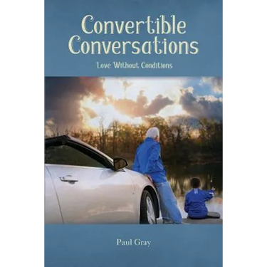 Convertible Conversations: Love Without Conditions