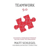 Teamwork 9.0: Successful Workgroup Problem Solving Using the Enneagram (Black & White)