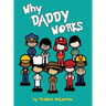 Why Daddy Works: An Interactive Photo Storybook to Help Children Understand Separation and the Value of Work