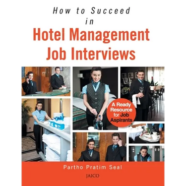 How to Succeed in Hotel Management Job Interviews