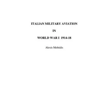 Italian Military Aviation in World War I 1914-1918