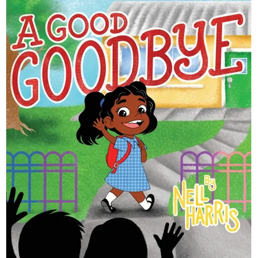 A Good Goodbye