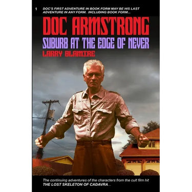 Doc Armstrong: Suburb at the Edge of Never