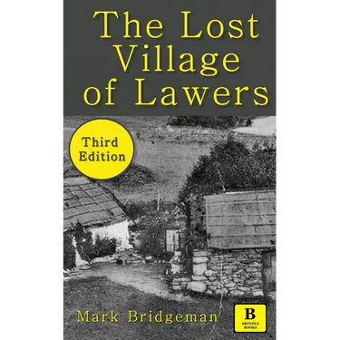 The 'Lost' Village of Lawers