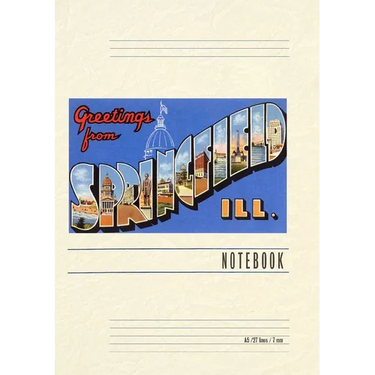 Vintage Lined Notebook Greetings from Springfield, Illinois