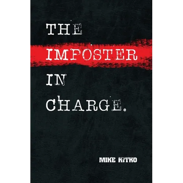 The Imposter in Charge.