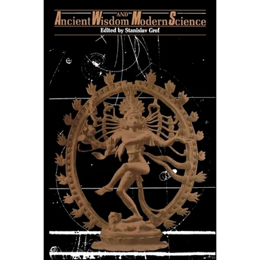 Ancient Wisdom and Modern Science
