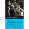 Constitutional conventions and the headship of state: Australian experience