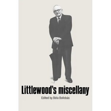 Littlewood's Miscellany