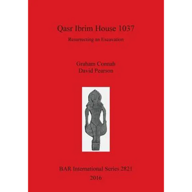 Qasr Ibrim House 1037: Resurrecting an Excavation