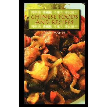 Chinese Foods and Recipes