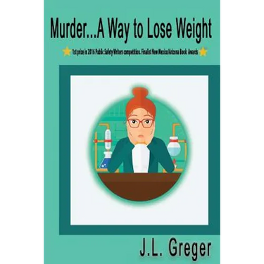 Murder...A Way to Lose Weight: A Medical Mystery