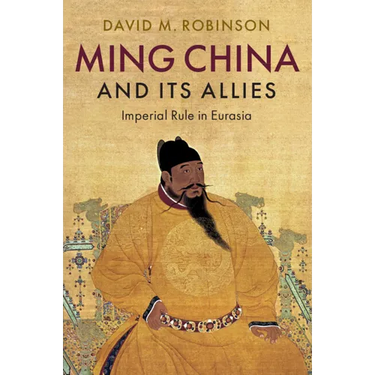 Ming China and its Allies
