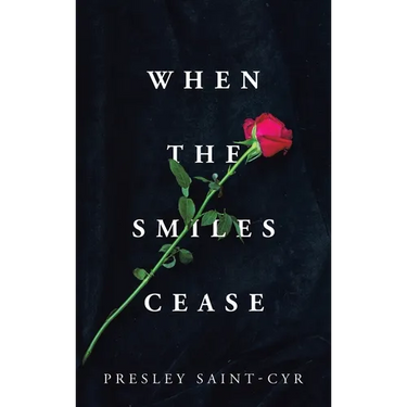 When the Smiles Cease