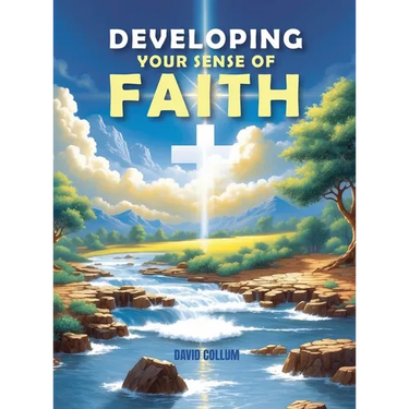 Developing Your Sense Of Faith