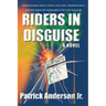 Riders In Disguise