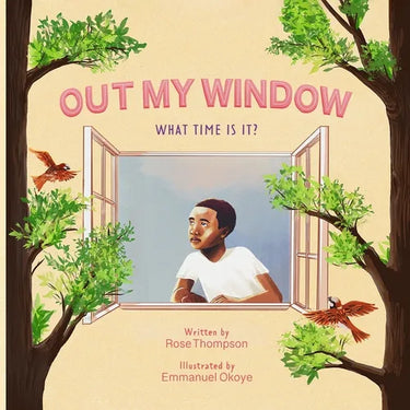 Out My Window: What time is It?
