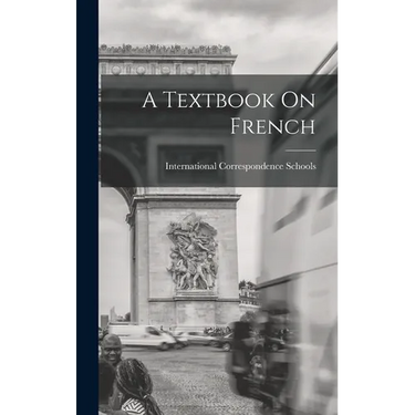 A Textbook On French