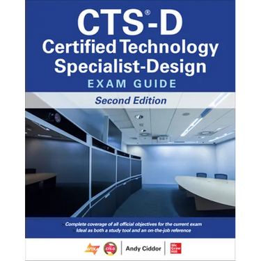Cts-D Certified Technology Specialist-Design Exam Guide, Second Edition
