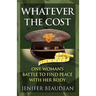 Whatever the Cost