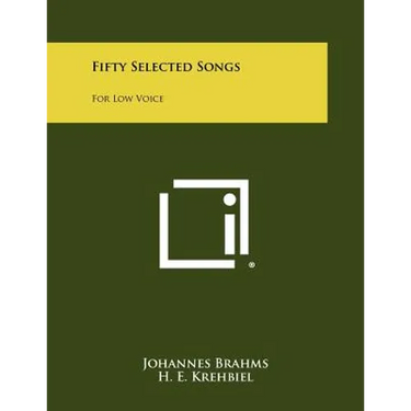 Fifty Selected Songs: For Low Voice