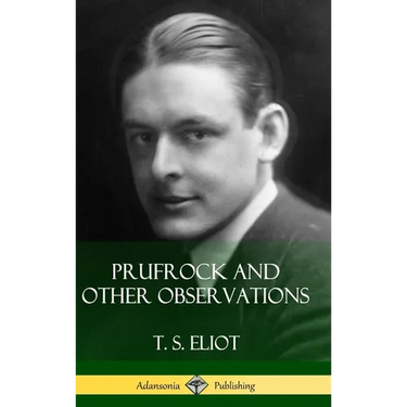 Prufrock and Other Observations (Hardcover)