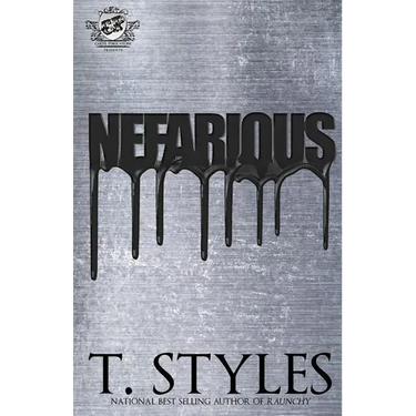 Nefarious (The Cartel Publications Presents)