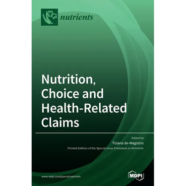 Nutrition, Choice and Health-Related Claims