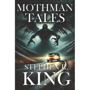 Mothman Tales